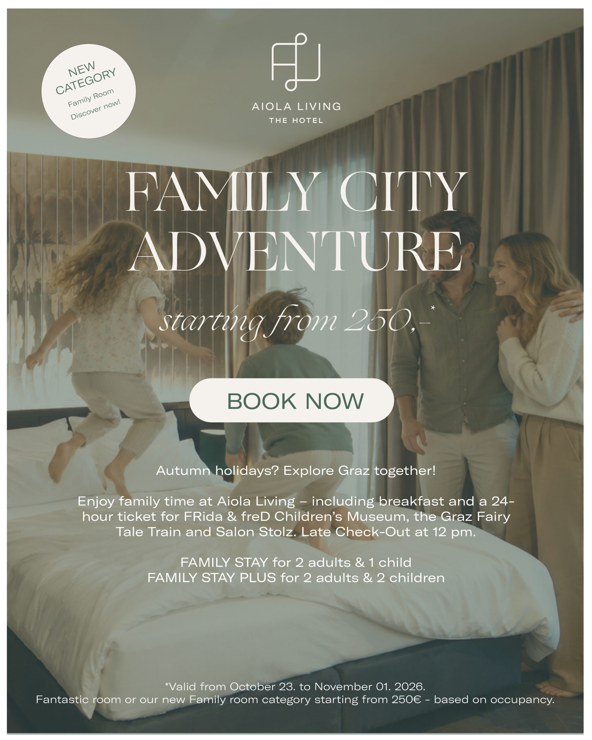 Unser Special für Familien: das Family City Adventure im Aiola Living Hotel
